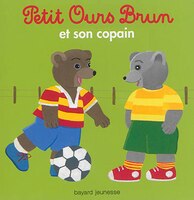 Petit Ours Brun et son copain - nouvelle édition