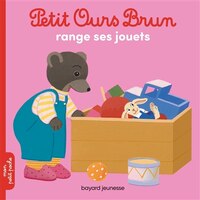 Petit Ours Brun range ses jouets - nouvelle édition