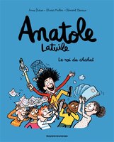 Anatole Latuile 08 Le roi du chahut