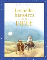 BELLES HIS.DE LA BIBLE