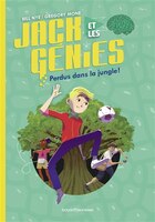 JACK ET LES GÉNIES TOME 3 PERDUS DANS LA JUNGLE !