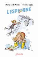 L'ESPIONNE PASSE À L'ACTION