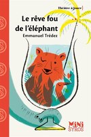 REVE FOU DE L'ELEPHANT-LE