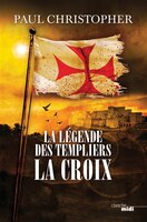 La légende des templiers t2 La croix