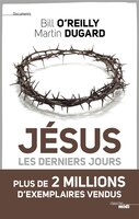 Jésus: les derniers jours