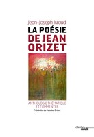 POESIE DE JEAN ORIZET -LA