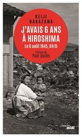 J'avais six ans à Hiroshima