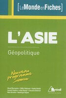 L'Asie : Géopolitique