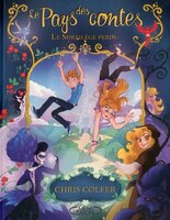 LE PAYS DES CONTES TOME 1 SORTILÈGE PERDU