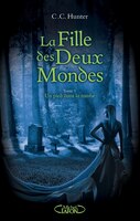 LA FILLE DES DEUX MONDES TOME 1