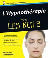 HYPNOTHERAPIE POUR LES NULS -L'
