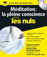 La méditation pleine conscience pour les nuls avec CD