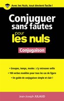 Conjuguer sans fautes pour les nuls