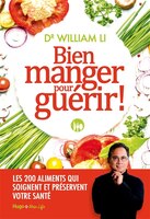 BIEN MANGER POUR GUÉRIR