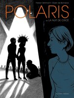 POLARIS LA NUIT DE CIRC