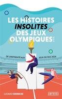 Les histoires insolites des jeux Olympiques d'été