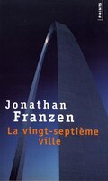 La vingt-septième ville