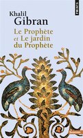 Prophète (Le) - Jardin du Prophète (Le)