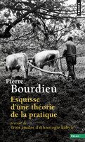 Esquisse théorie de la pratique [nouvelle édition]