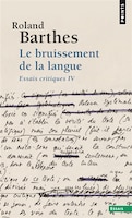Bruissement de la langue (Le) [nouvelle édition]