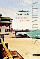 Une ardente patience [nouvelle édition]