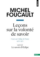 LEÇON SUR LA VOLONTÉ DE SAVOIR : COURS AU COLLÈGE DE FRANCE : 1970-1971