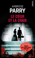 LE COEUR ET LA CHAIR