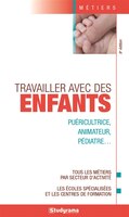 Travailler avec les enfants 8e édition