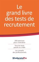 Le grand livre des tests de recrutement