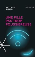 UNE FILLE PAS TROP POUSSIÉREUSE