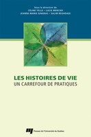Les histoires de vie : Un carrefour de pratiques