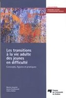 Les transitions à la vie adulte des jeunes en difficulté