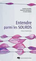 Entendre parmi les Sourds