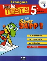 TOUS LES TESTS 5E..FRANCAIS..SUPER ZAPP!
