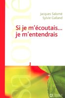 Si je m'coutais, je m'entendrais