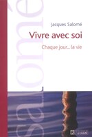 VIVRE AVEC SOI