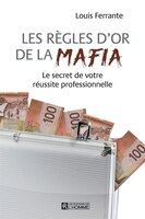 REGLES D'OR DE LA MAFIA -LES