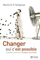 CHANGER OUI C'EST POSSIBLE -NE