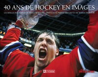 40 Ans De Hochey En Images