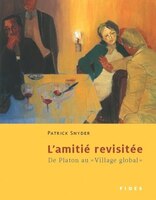 Amitié Revisitée