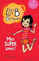 Lili B. Brown Mes Super Amis