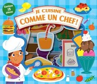 Je Cuisine Comme Un Chef !