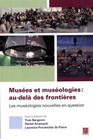 Musées et muséologies : au-delà des frontières