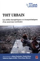 Toit urbain - Les défis énergétiques et écosystémiques d'un nouv