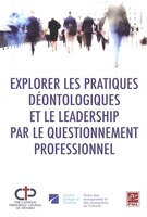 Explorer les pratiques déontologiques et le leadership...