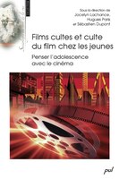 Films cultes et culte du film chez les jeunes