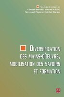 Diversification des mains-d'oeuvre, mobilisation des...