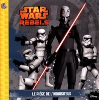 Star Wars  Rebels - Le piège de l'inquisiteur