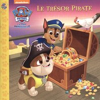 La Pat' Patrouille - Le trésor pirate