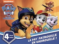 La Pat'Patrouille en vadrouille !